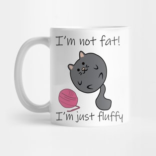 I'm Just Fluffy! Mug